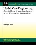 Cover: Health Care Engineering, Part II - Morgan and Claypool Life Sciences