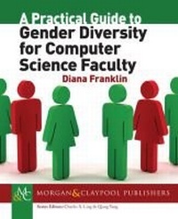 Abbildung von: A Practical Guide to Gender Diversity for Computer Science Faculty - Morgan and Claypool Life Sciences