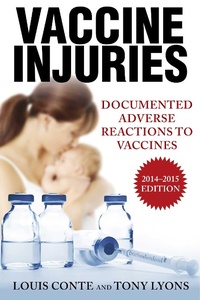 Enlarge image Cover: Vaccine Injuries - Skyhorse Publishing