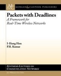 Cover: Packets with Deadlines - Morgan and Claypool Life Sciences