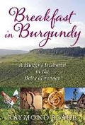 Cover: Breakfast in Burgundy - Skyhorse Publishing