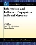 Cover: Information and Influence Propagation in Social Networks - Morgan and Claypool Life Sciences