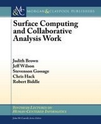 Enlarge image Cover: Surface Computing and Collaborative Analysis Work - Morgan and Claypool Life Sciences