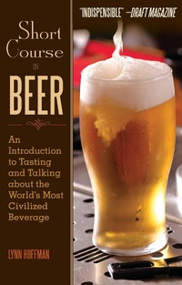 Enlarge image Cover: Short Course in Beer - Skyhorse Publishing