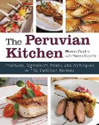 Abbildung von: The Peruvian Kitchen - Skyhorse Publishing