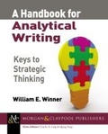 Cover: A Handbook for Analytical Writing - Morgan and Claypool Life Sciences