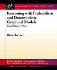 Enlarge image Cover: Reasoning with Probabilistic and Deterministic Graphical Models - Morgan and Claypool Life Sciences