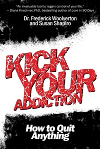 Enlarge image Cover: Kick Your Addiction - Skyhorse Publishing