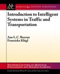 Cover: Introduction to Intelligent Systems in Traffic and Transportation - Morgan and Claypool Life Sciences