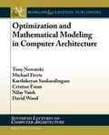 Cover: Optimization and Mathematical Modeling in Computer Architecture - Morgan and Claypool Life Sciences