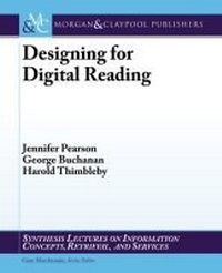 Abbildung von: Designing for Digital Reading - Morgan and Claypool Life Sciences