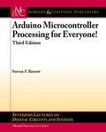 Cover: Arduino Microcontroller Processing for Everyone! - Morgan and Claypool Life Sciences