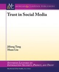Cover: Trust in Social Media - Morgan and Claypool Life Sciences