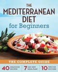 Cover: The Mediterranean Diet for Beginners - Rockridge University Press