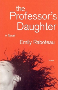 Enlarge image Cover: The Professor's Daughter - Picador USA