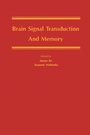 Cover: Brain Signal Transduction and Memory - Academic Press