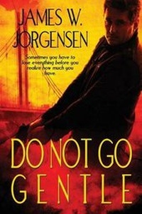 Enlarge image Cover: Do Not Go Gentle - Caliburn Press