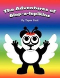 Cover: The Adventures of Glop-A-Lopikins - AMERICA STAR BOOKS