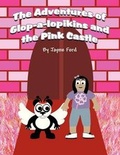 Cover: The Adventures of Glop-A-Lopikins and the Pink Castle - AMERICA STAR BOOKS