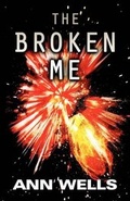 Cover: The Broken Me - AMERICA STAR BOOKS