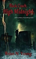 Cover: Black Coach, High Midnight - Caliburn Press