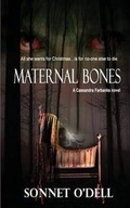 Cover: Maternal Bones - Caliburn Press