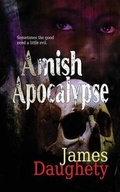 Cover: Amish Apocalypse - Caliburn Press