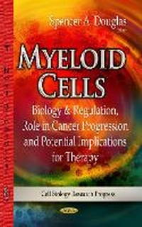 Abbildung von: Myeloid Cells - Nova Science Publishers Inc