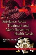 Bild: Substance Abuse Treatment & Men's Behavioral Health Needs - Nova Science Publishers Inc