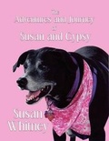 Cover: The Adventures and Journey of Susan and Gypsy - Publish America