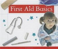 Enlarge image Cover: First Aid Basics - Child's World