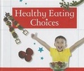 Cover: Healthy Eating Choices - Child's World