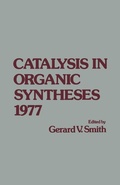 Cover: Catalysis in Organic syntheses 1977 - Academic Press