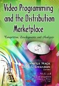 Cover: Video Programming & the Distribution Marketplace - Nova Science Publishers Inc
