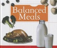Enlarge image Cover: Balanced Meals - Child's World