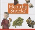 Cover: Healthy Snacks - Child's World