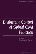 Cover: Brainstem Control of Spinal Cord Function - Academic Press