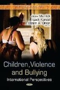 Cover: Children, Violence & Bullying - Nova Science Publishers Inc