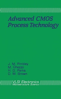 Enlarge image Cover: Advanced CMOS Process Technology - Academic Press