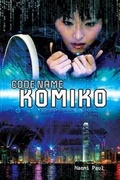 Cover: Code Name Komiko - Enslow Publishing