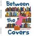 Cover: Between the Covers - Starwalk Kids Media