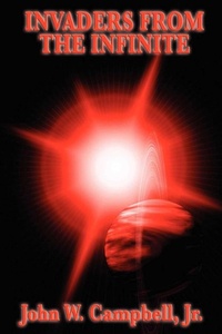 Enlarge image Cover: Invaders from the Infinite - Start Publishing LLC