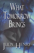 Cover: What Tomorrow Brings - AMERICA STAR BOOKS