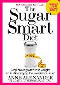 Enlarge image Cover: The Sugar Smart Diet - Rodale Press Inc.