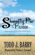 Cover: Shoofly Pie with the Pastor - AMERICA STAR BOOKS