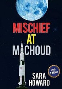 Enlarge image Cover: Mischief at Michoud - Tate Publishing & Enterprises