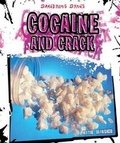 Cover: Cocaine and Crack - Cavendish Square Publishing