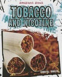 Abbildung von: Tobacco and Nicotine - Cavendish Square Publishing