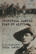 Cover: Churchill Wanted Dead or Alive - Texas A & M University Press