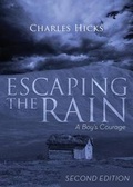 Cover: Escaping the Rain, Second Edition - Tate Publishing & Enterprises